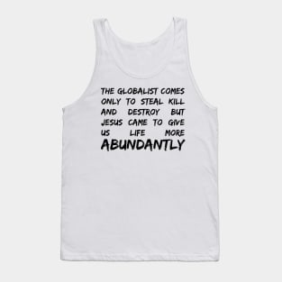 John 10 10 The Thief Comes Only To Steal Kill and Destr0y Tank Top